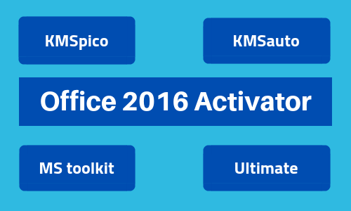 Office 2016 Activator Free for You 2019